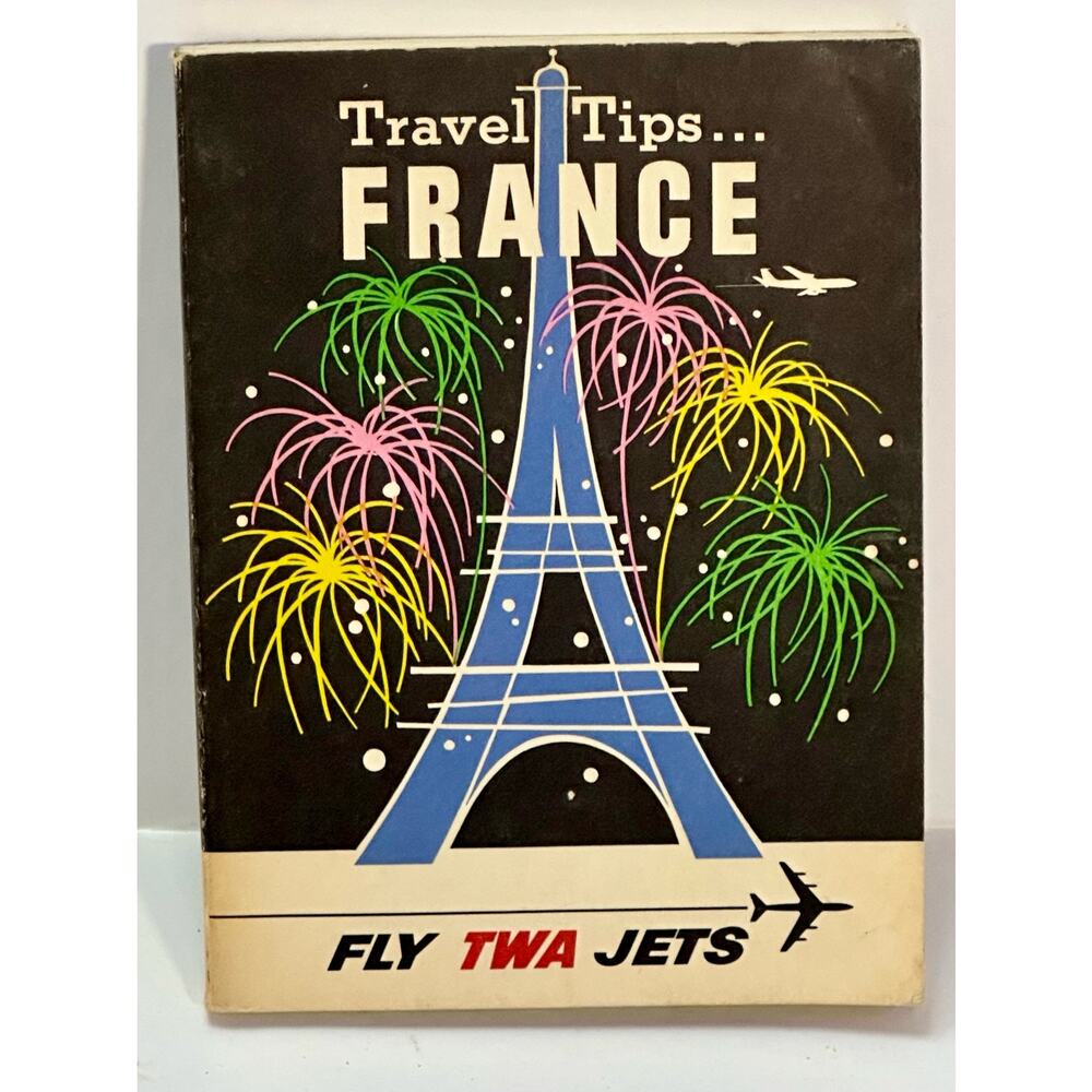 TWA 1960s Travel Tips France Fly TWA Jets Pocket Travel Guide 1963